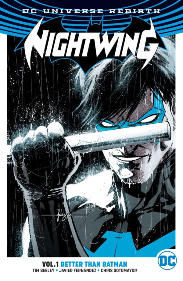 Nightwing, Vol. 1: Better Than Batman (DC Universe Rebirth)