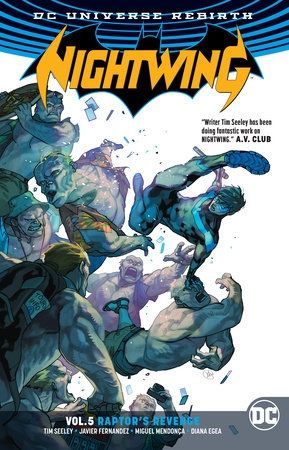 Nightwing, Vol. 5 Raptorю`s Revenge (Rebirth)