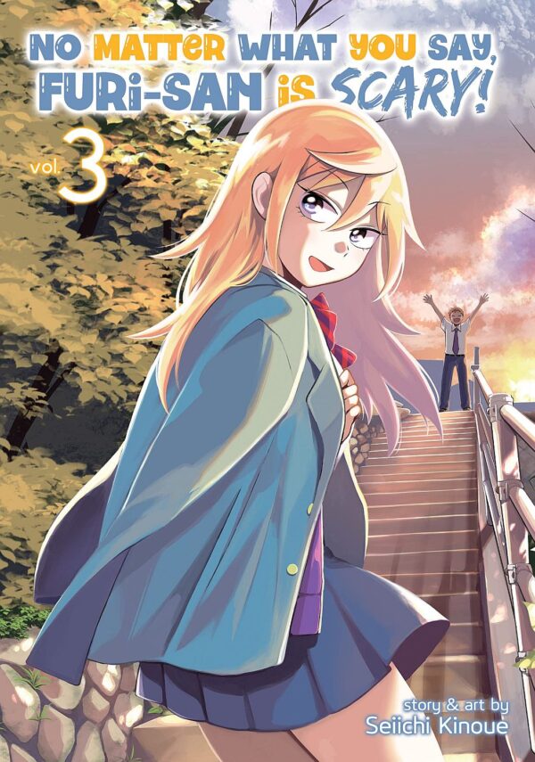 No Matter What You Say, Furi-san is Scary, Vol. 3