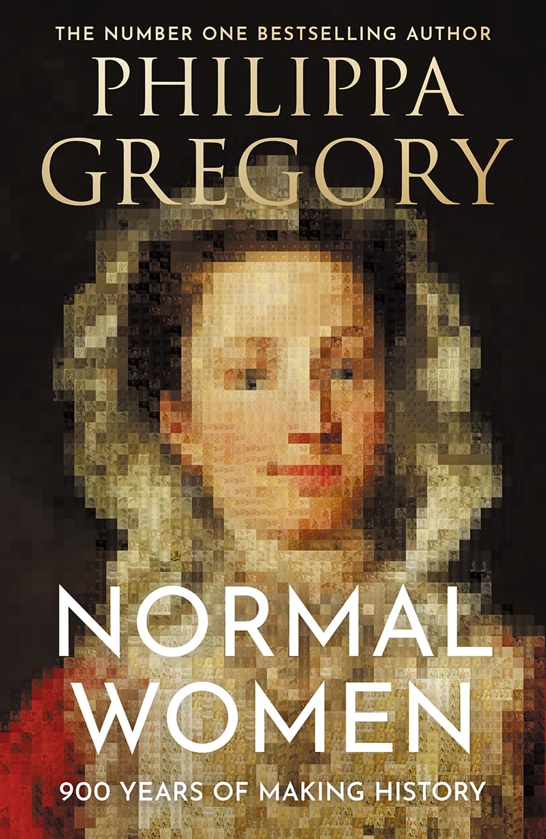 Normal Women: 900 Years of Making History (Hardcover)