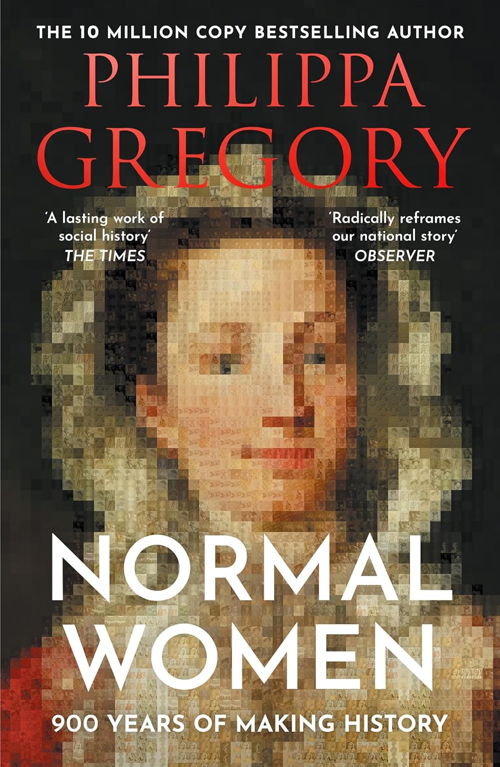 Normal Women: 900 Years of Making History (Paperback)