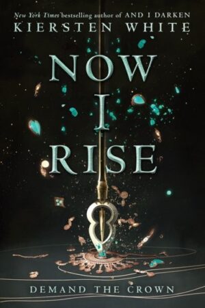 Now I Rise