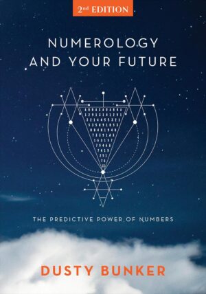 Numerology and Your Future (2nd Edition)