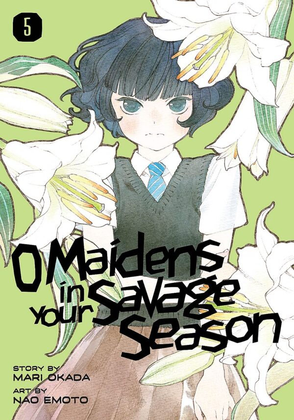 O Maidens in Your Savage Season, Vol. 5