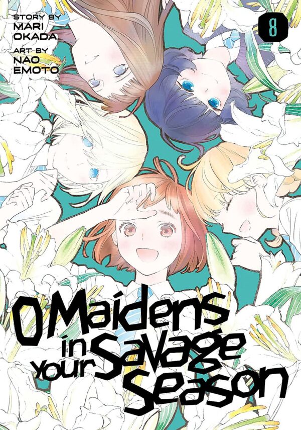 O Maidens in Your Savage Season, Vol. 8