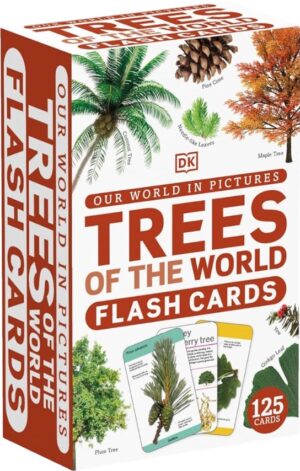 Our World in Pictures: Trees Flash Cards