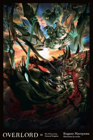 Overlord, Vol. 14 (Light Novel): The Witch of the Doomed Kingdom