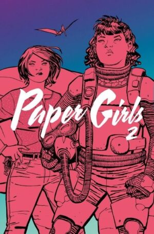 Paper Girls, Vol. 2