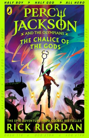 Percy Jackson and the Olympians: The Chalice of the Gods (Puffin)