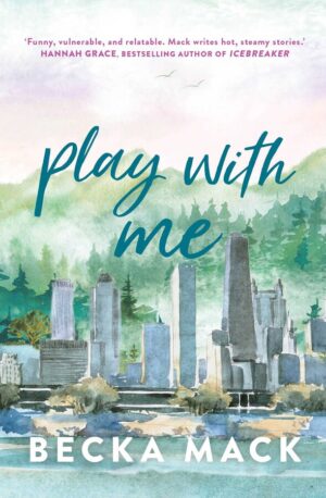 Play With Me (Playing For Keeps 2)