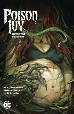 Poison Ivy, Vol. 3: Mourning Sickness