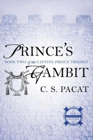 Prince's Gambit (Captive Prince, Book Two)
