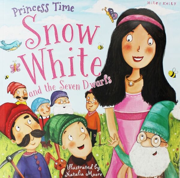 Princess Time: Snow White and the Seven Dwarfs (Miles Kelly)