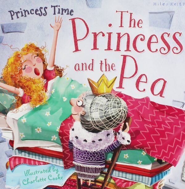 Princess Time: The Princess and the Pea (Miles Kelly)