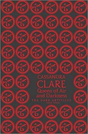 Queen of Air and Darkness  Dark Artifices Hardcover Limited Edition