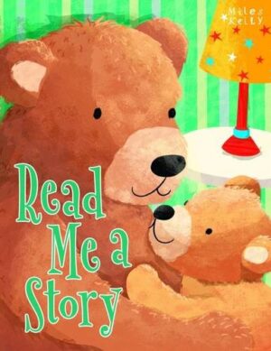 Read Me a Story (Miles Kelly)