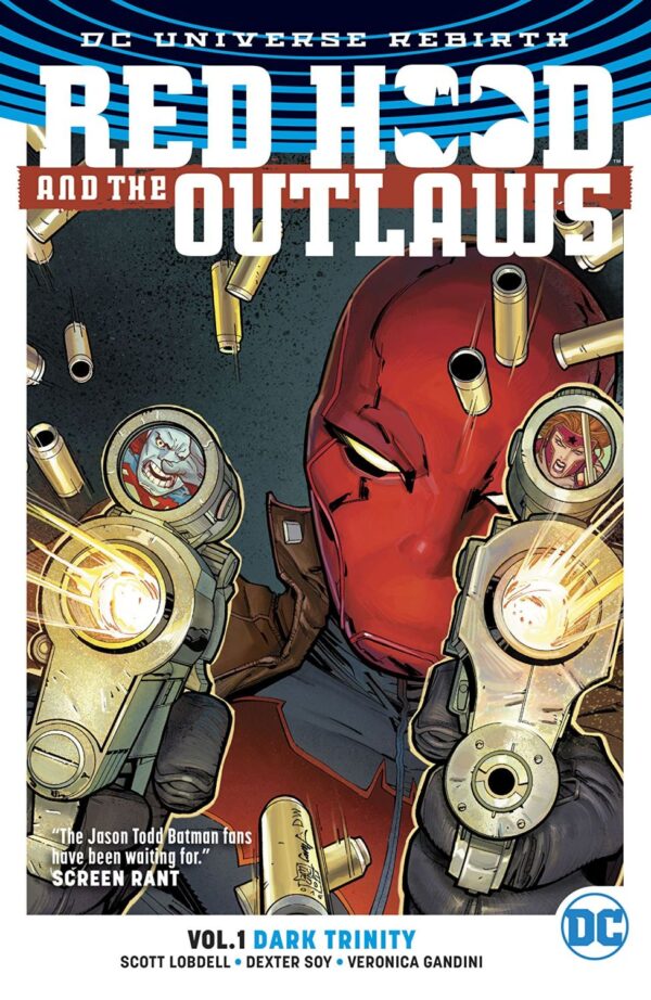 Red Hood and the Outlaws, Vol. 1: Dark Trinity (DC Universe Rebirth)
