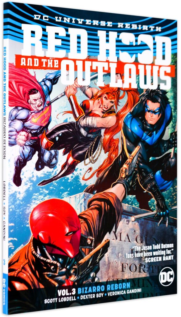 Red Hood and the Outlaws, Vol. 3: Bizarro Reborn (Rebirth)