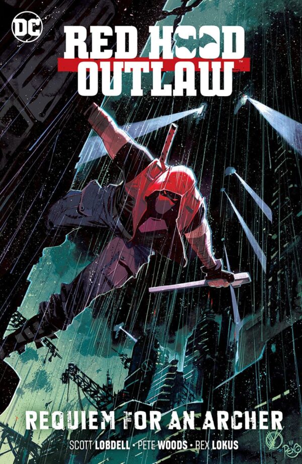 Red Hood Outlaw, Vol. 1: Requiem for an Archer