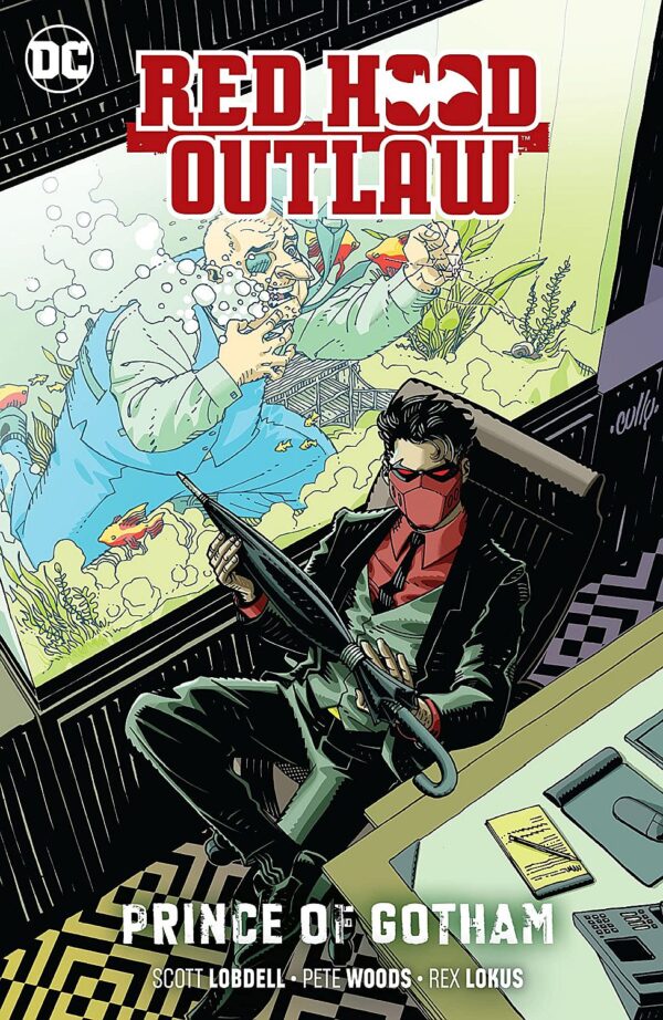 Red Hood Outlaw, Vol. 2: Prince of Gotham