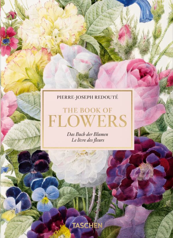 Redoute. The Book of Flowers (40th Edition)