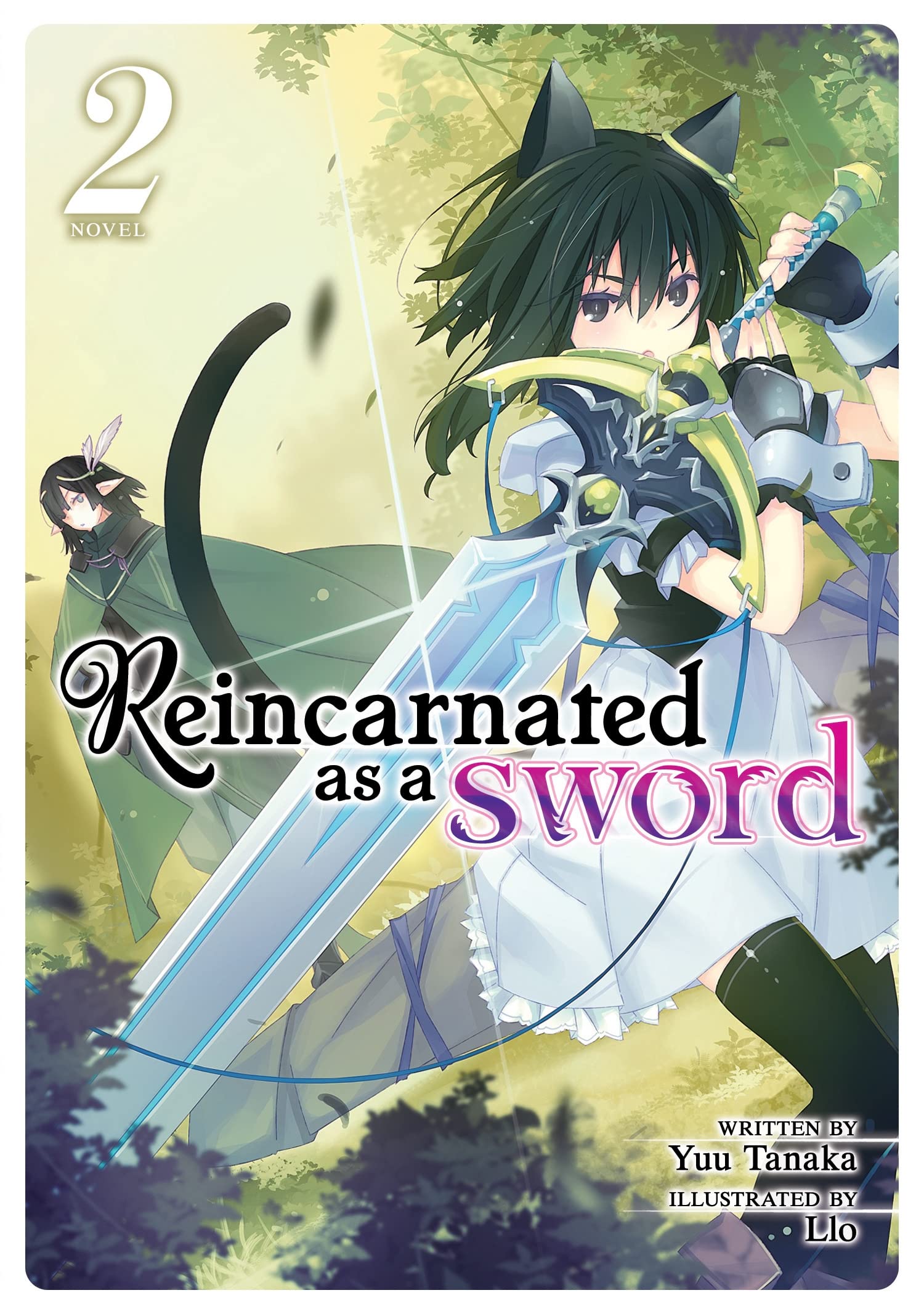 Reincarnated as a Sword, Vol. 2 (Light Novel)