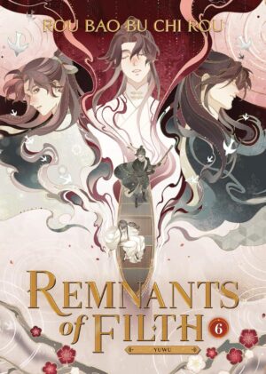 Remnants of Filth: Yuwu, Vol. 6 (Novel)