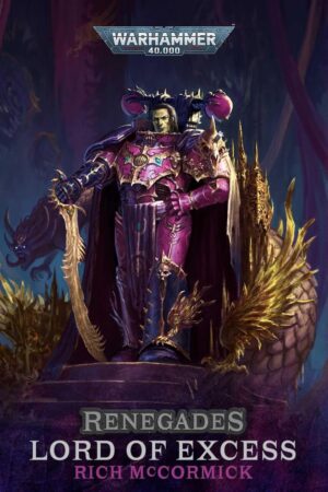 Renegades: Lord of Excess (Warhammer 40 000)