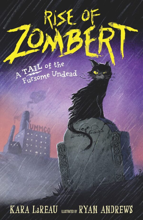 Rise of ZomBert  (The Zombert Chronicles)