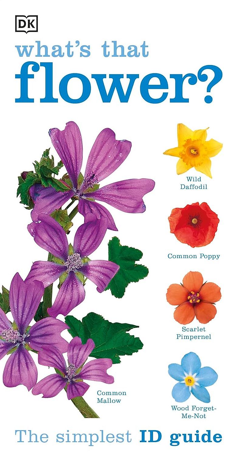 RSPB What's that Flower: The Simplest ID Guide Ever