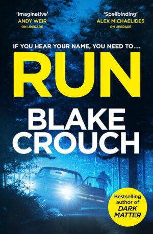 Run (Blake Crouch)
