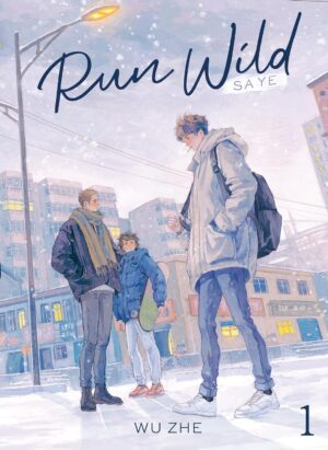 Run Wild: Sa Ye, Vol. 1 (Novel)