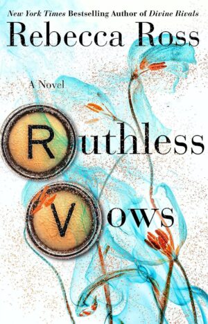 Ruthless Vows (Letters of Enchantment 2)