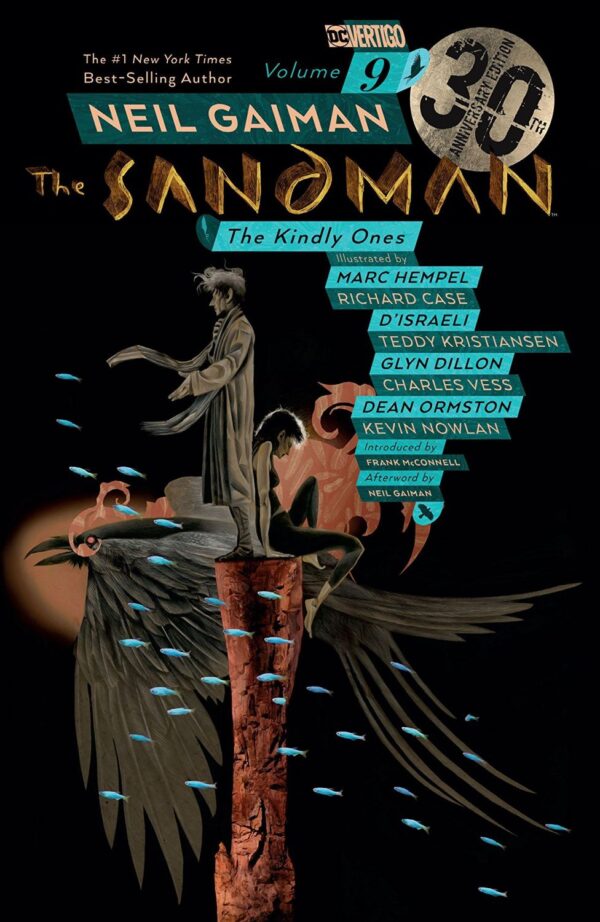 The Sandman, Vol. 9: The Kindly Ones (30th Anniversary Edition)