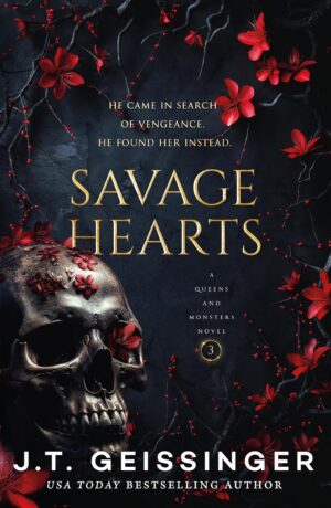 Savage Hearts (Queens and Monsters 3)