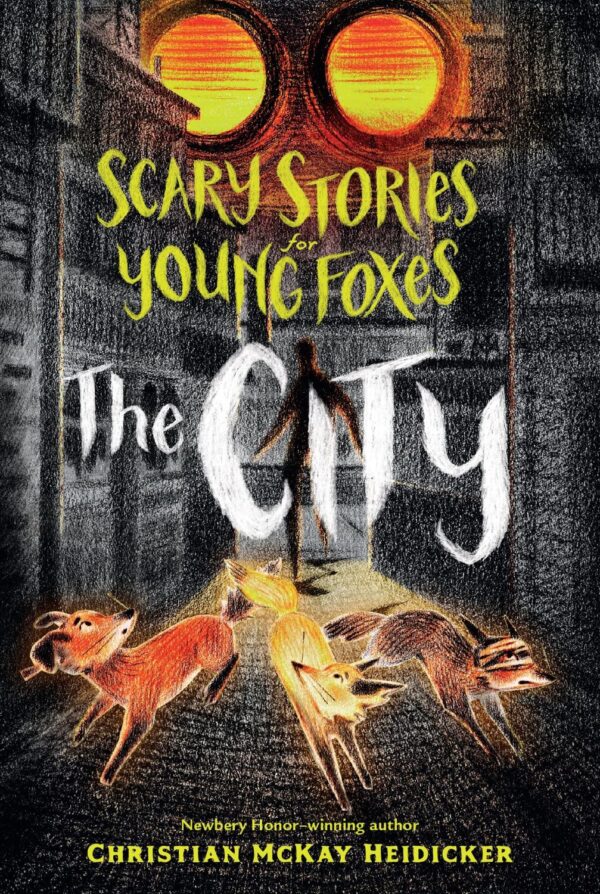 Scary Stories for Young Foxes 2: The City