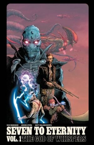 Seven to Eternity, Vol. 1