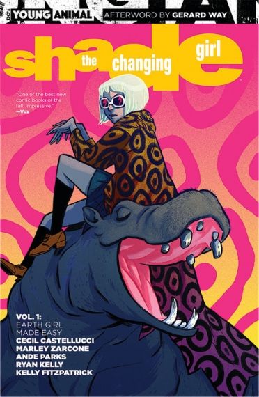 Shade the Changing Girl, Vol. 1: Earth Girl Made Easy