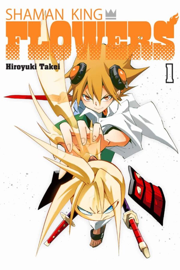 SHAMAN KING: FLOWERS, Vol. 1
