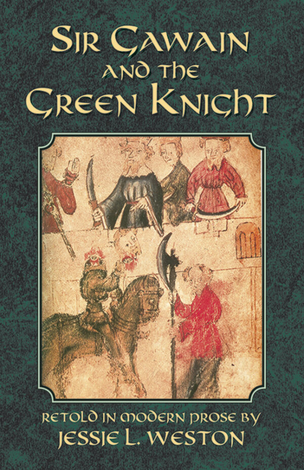 Sir Gawain and the Green Knight (Dover Books on Literature and Drama)