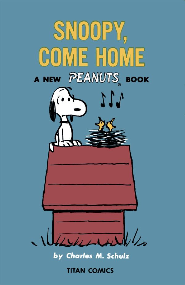 Snoopy, come home: A new Peanuts book