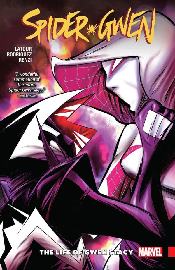 Spider-Gwen, Vol. 6: Life Of Gwen Stacy