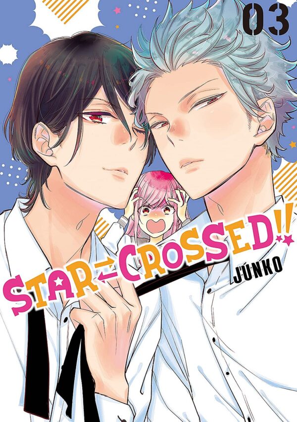 Star-Crossed!!, Vol. 3