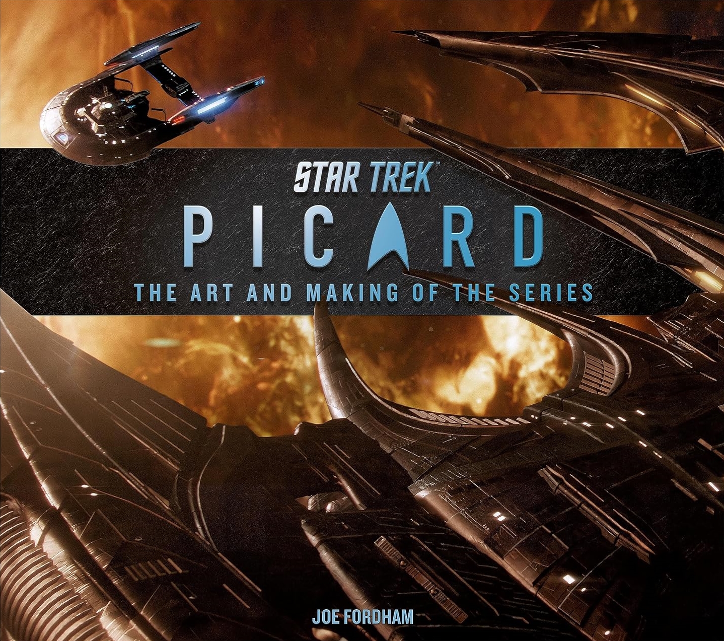 Star Trek: Picard: The Art and Making of the Series