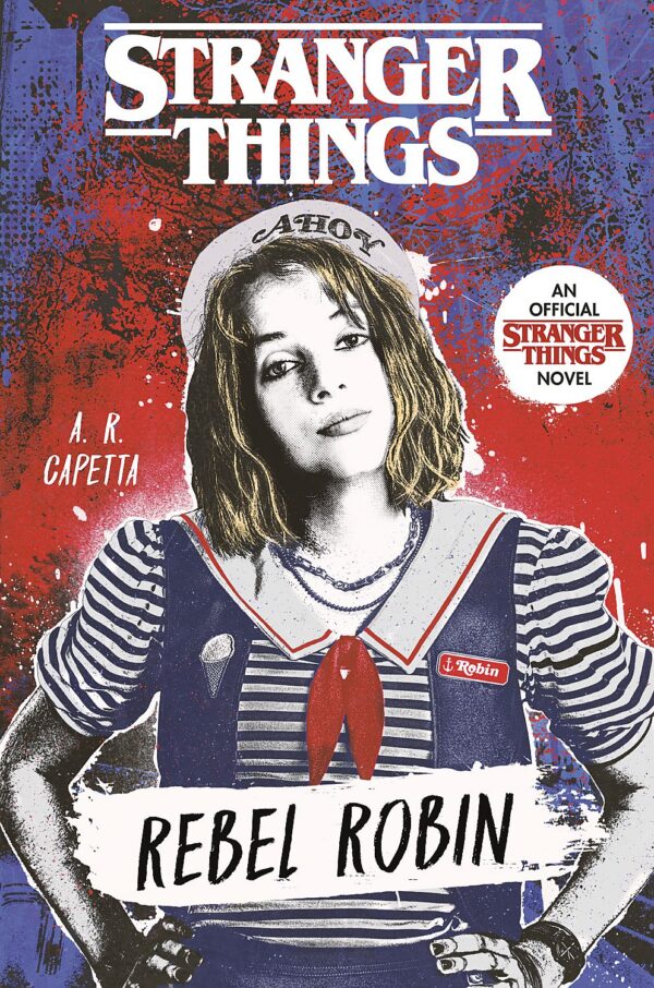 Stranger Things: Rebel Robin (Offical Novel)
