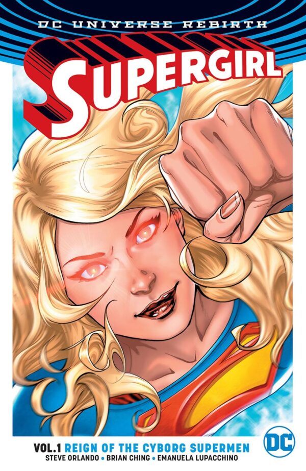 Supergirl, Vol. 1: Reign of the Cyborg Supermen