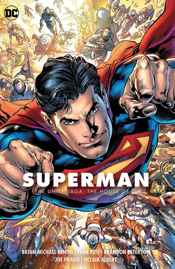 Superman, Vol. 2: The Unity Saga: The House of El