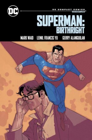 Superman. Birthright: DC Compact Comics Edition