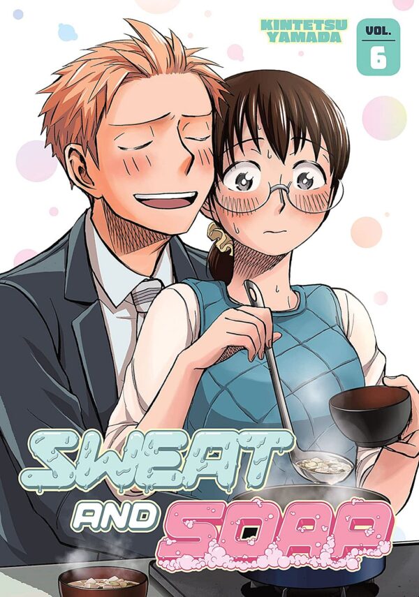 Sweat and Soap, Vol. 6