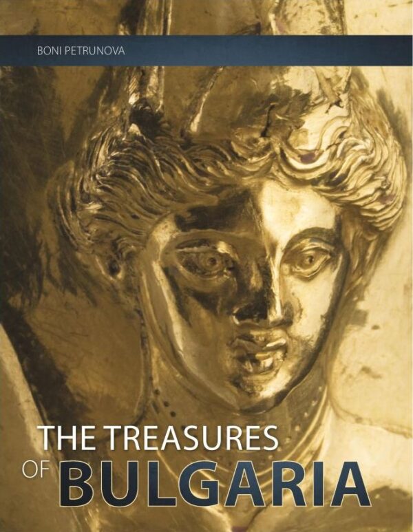 The Treasures of Bulgaria